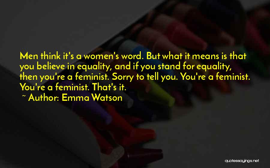 A Word Sorry Quotes By Emma Watson