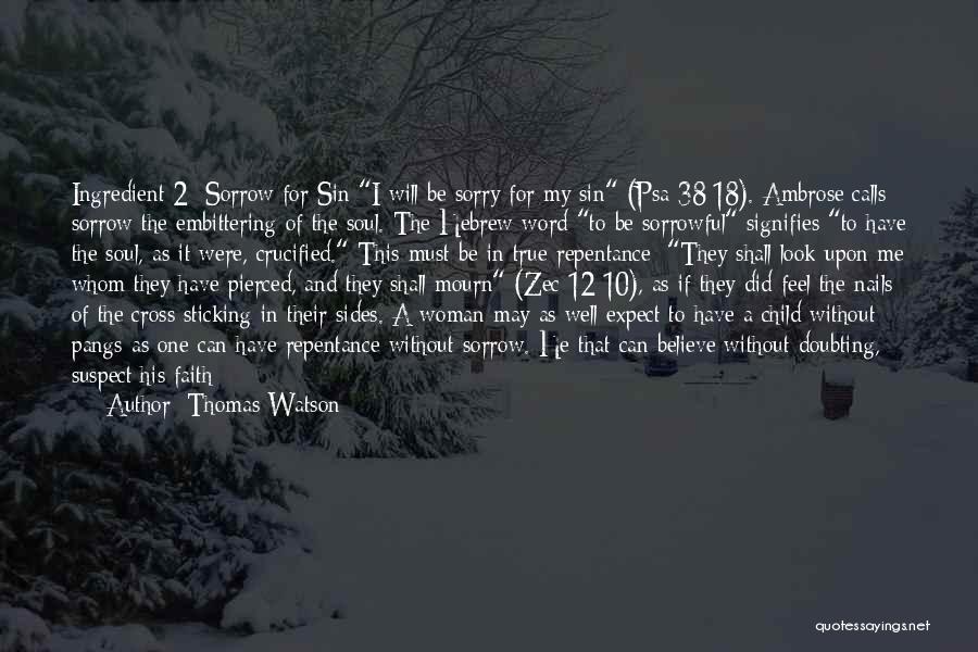 A Word Sorry Quotes By Thomas Watson