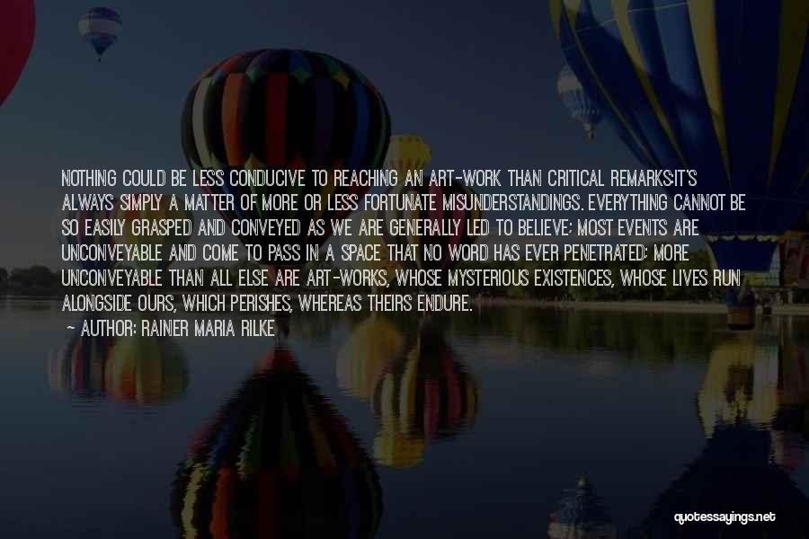 A Work Of Art Quotes By Rainer Maria Rilke