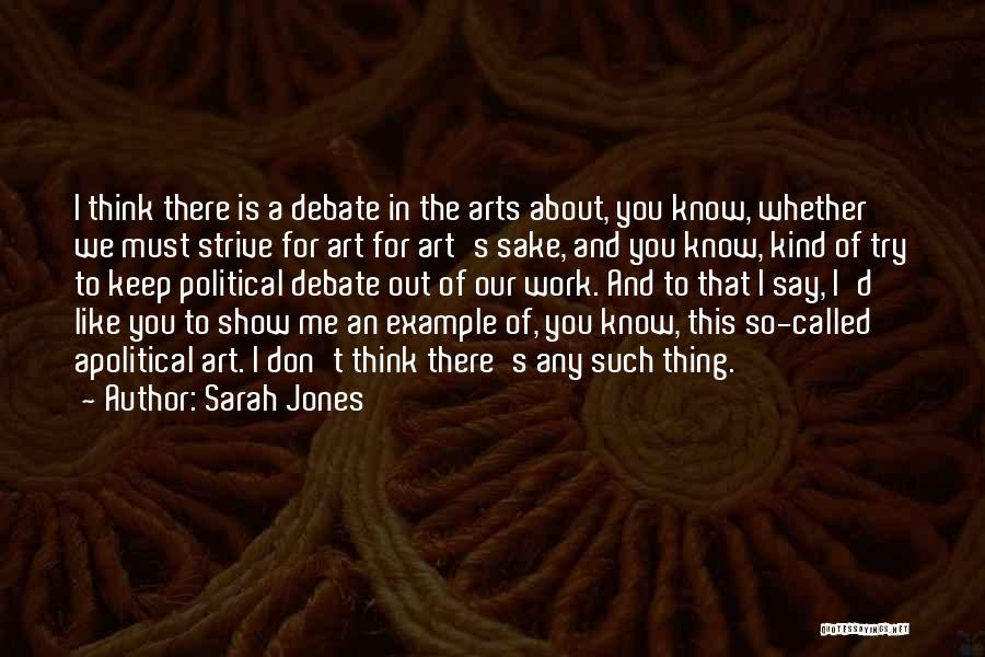 A Work Of Art Quotes By Sarah Jones