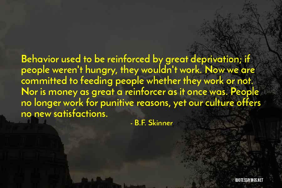 A Work Quotes By B.F. Skinner