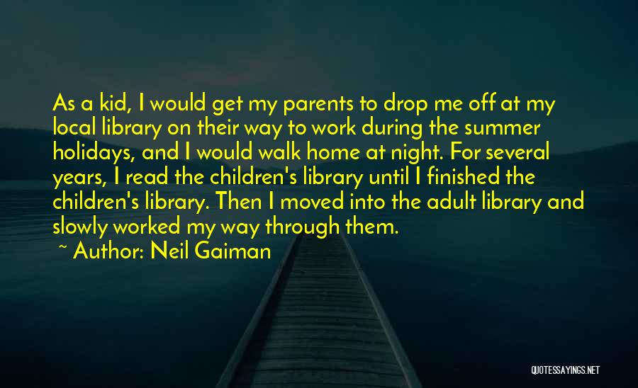 A Work Quotes By Neil Gaiman
