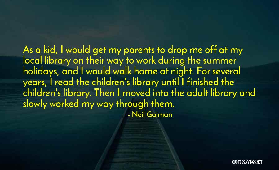 A Work Quotes By Neil Gaiman