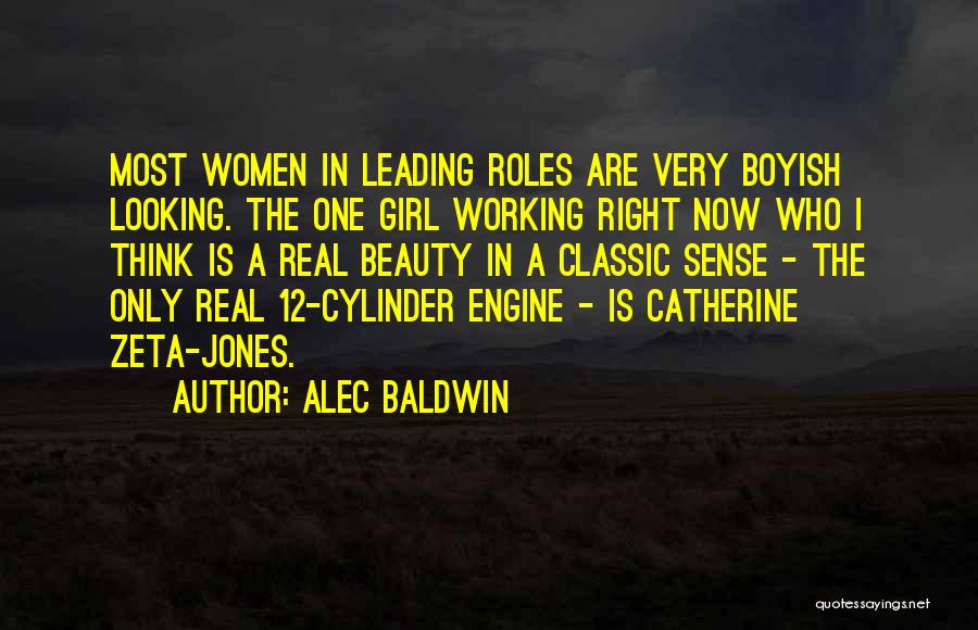 A Working Girl Quotes By Alec Baldwin