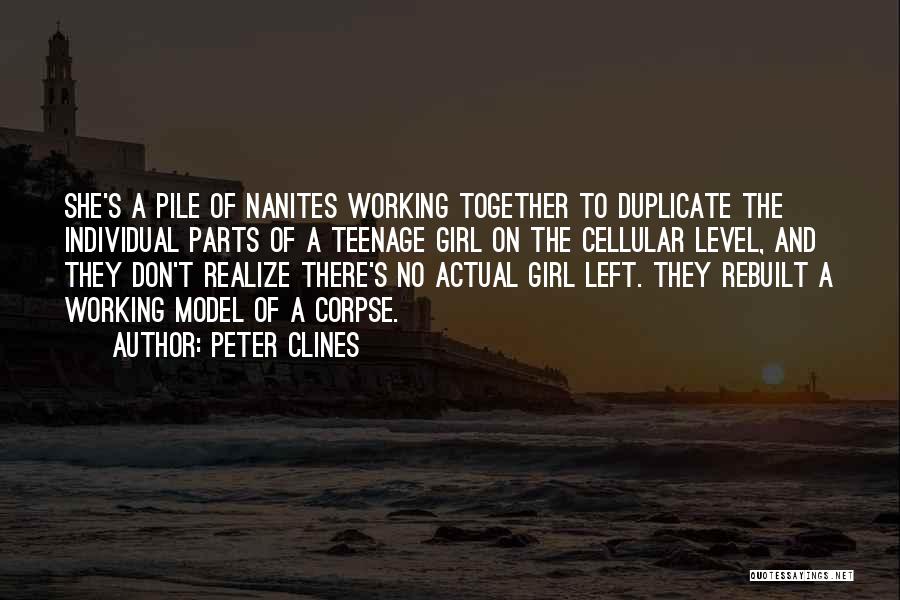 A Working Girl Quotes By Peter Clines