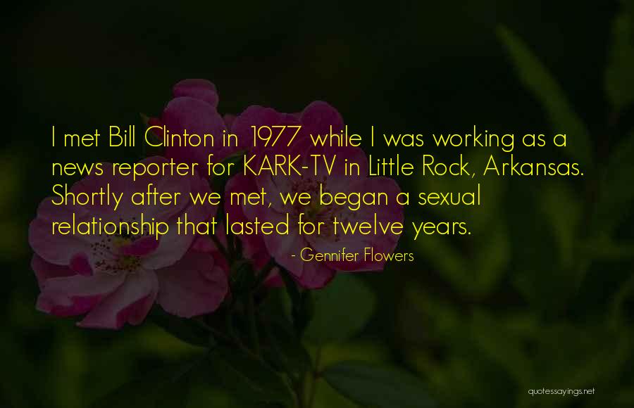 A Working Relationship Quotes By Gennifer Flowers