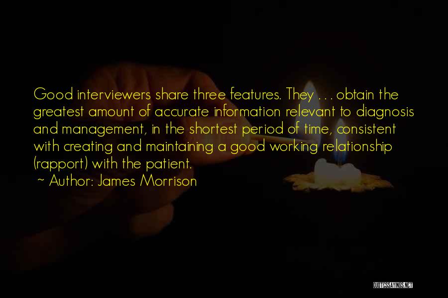A Working Relationship Quotes By James Morrison