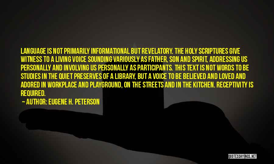 A Workplace Quotes By Eugene H. Peterson