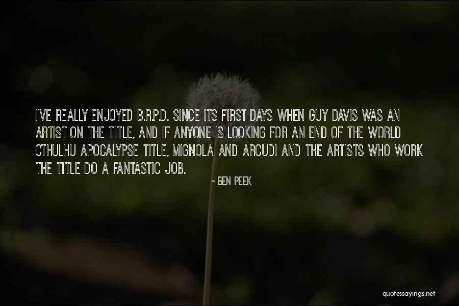 A World Apocalypse Quotes By Ben Peek A World Apocalypse Quotes By Ben Peek
