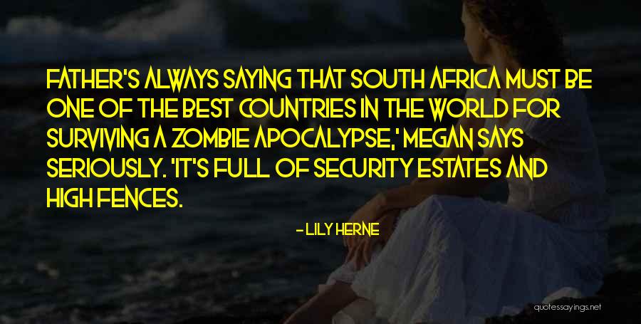 A World Apocalypse Quotes By Lily Herne A World Apocalypse Quotes By Lily Herne