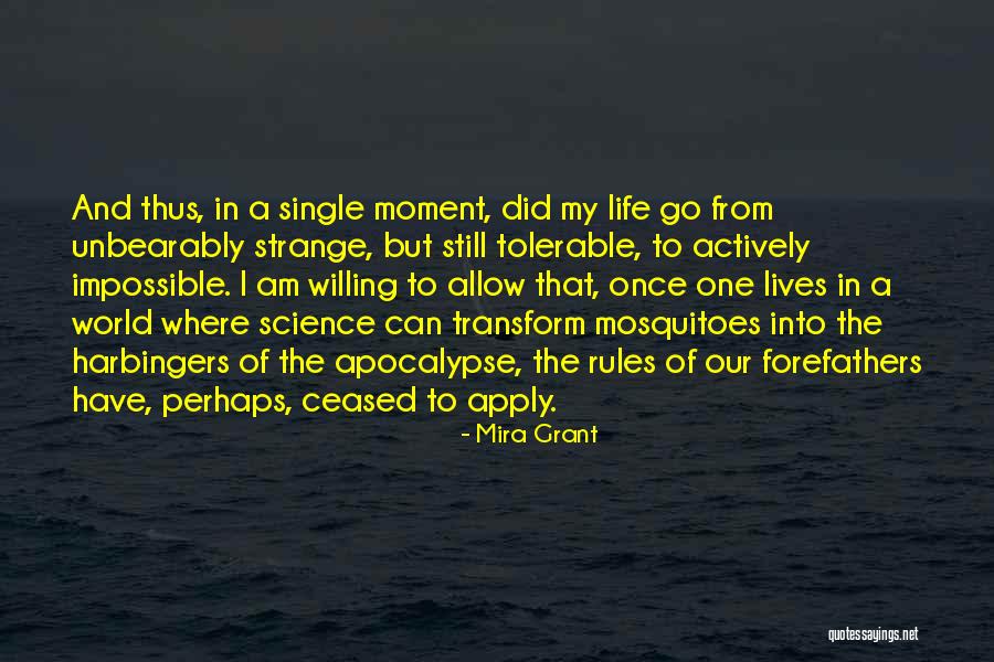 A World Apocalypse Quotes By Mira Grant A World Apocalypse Quotes By Mira Grant