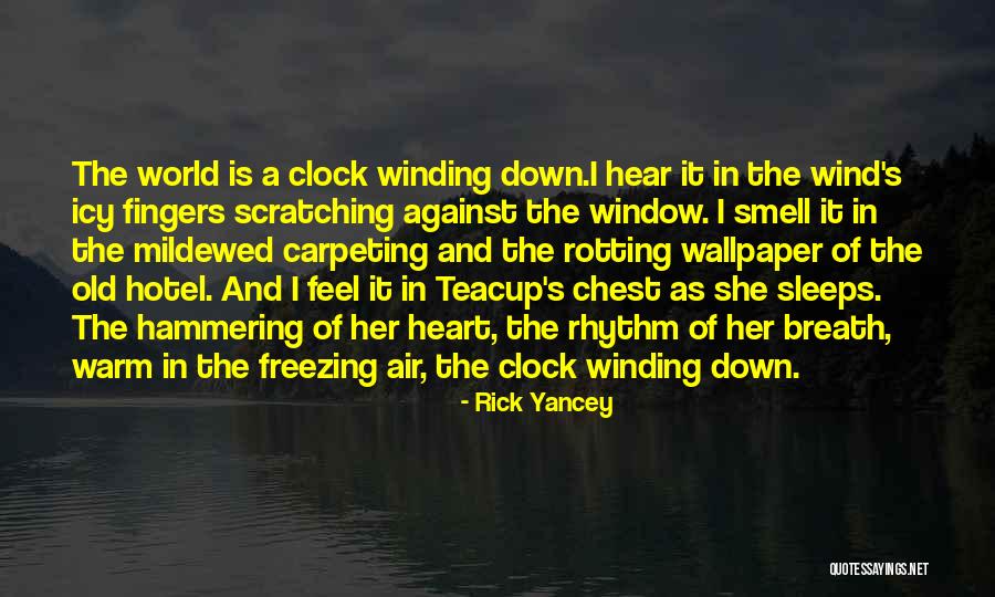 A World Apocalypse Quotes By Rick Yancey A World Apocalypse Quotes By Rick Yancey