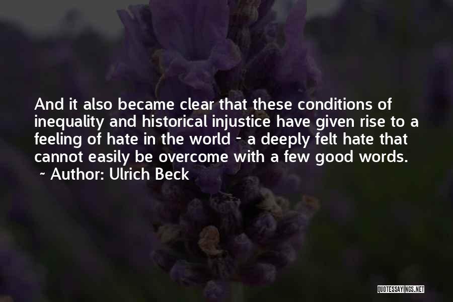 A World Of Hate Quotes By Ulrich Beck