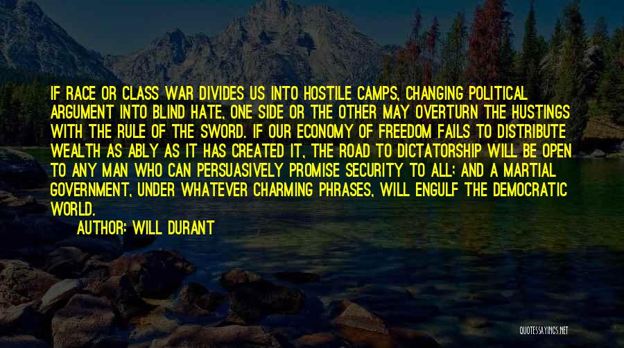 A World Of Hate Quotes By Will Durant