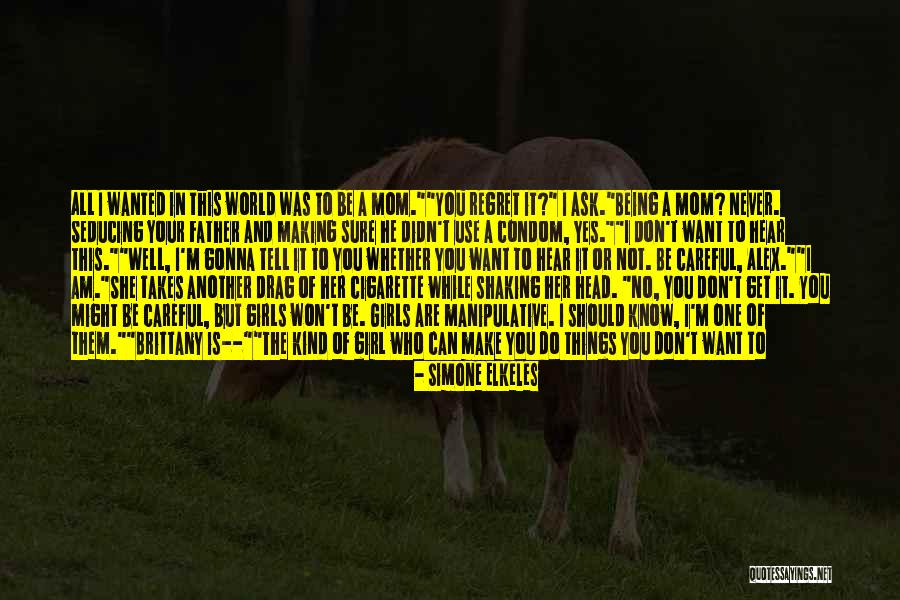 A World Of Make Believe Quotes By Simone Elkeles A World Of Make Believe Quotes By Simone Elkeles