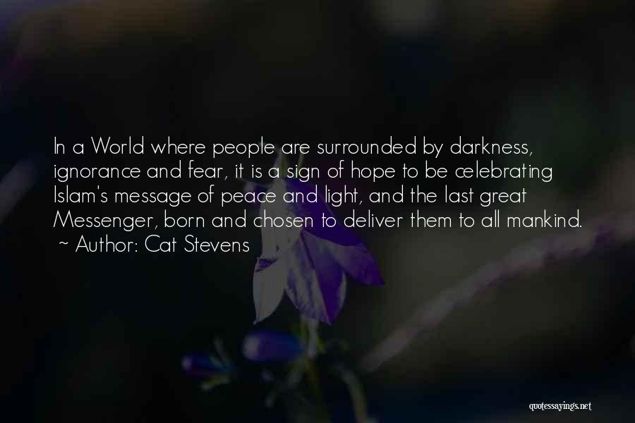 A World Of Peace Quotes By Cat Stevens