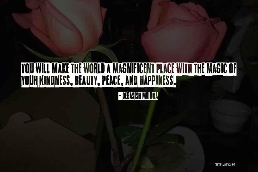 A World Of Peace Quotes By Debasish Mridha A World Of Peace Quotes By Debasish Mridha