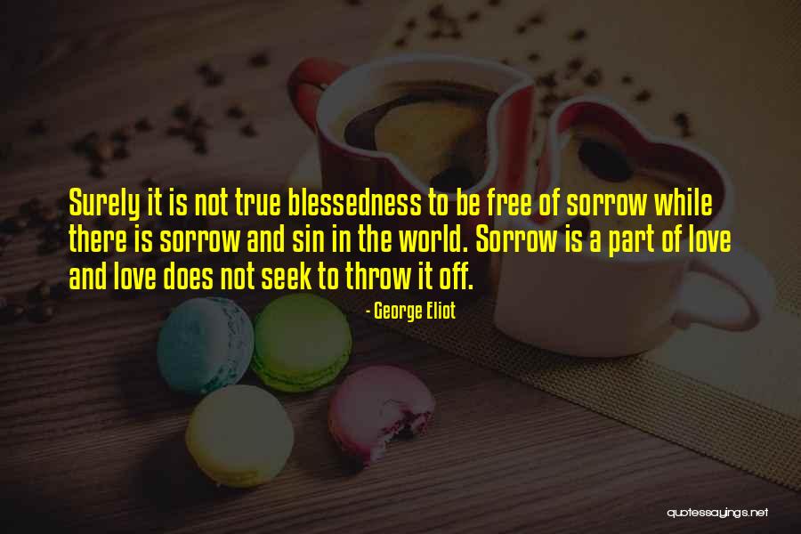 A World Of Peace Quotes By George Eliot A World Of Peace Quotes By George Eliot