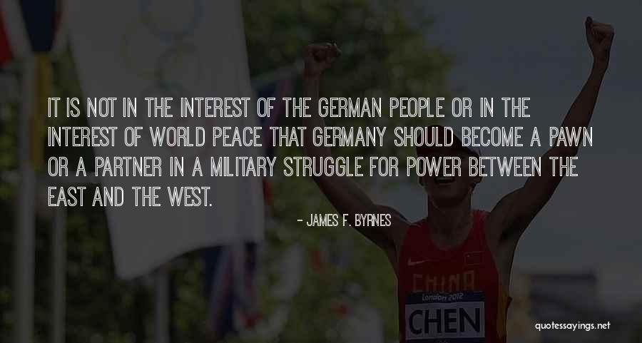 A World Of Peace Quotes By James F. Byrnes A World Of Peace Quotes By James F. Byrnes