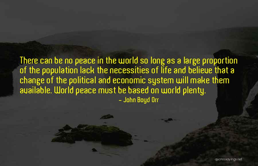A World Of Peace Quotes By John Boyd Orr A World Of Peace Quotes By John Boyd Orr