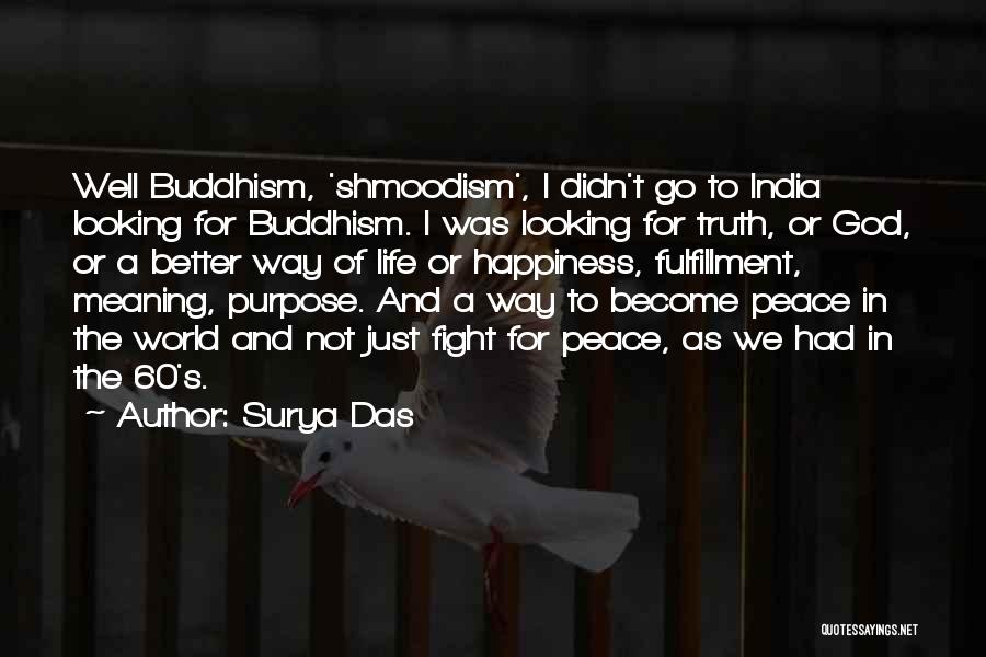 A World Of Peace Quotes By Surya Das