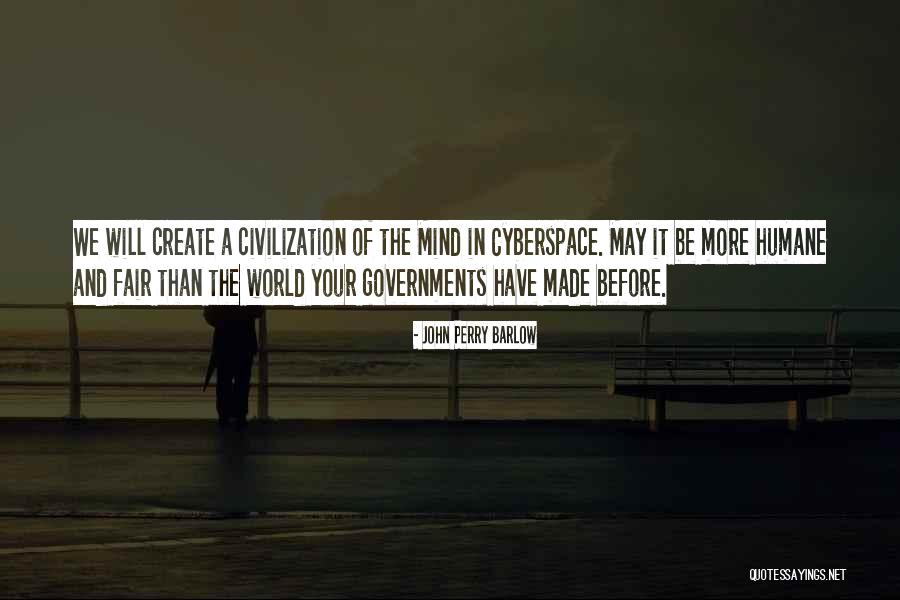 A World Of Technology Quotes By John Perry Barlow A World Of Technology Quotes By John Perry Barlow