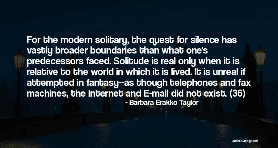 A World Without Boundaries Quotes By Barbara Erakko Taylor A World Without Boundaries Quotes By Barbara Erakko Taylor