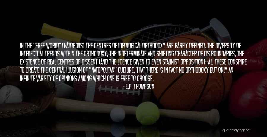 A World Without Boundaries Quotes By E.P. Thompson A World Without Boundaries Quotes By E.P. Thompson