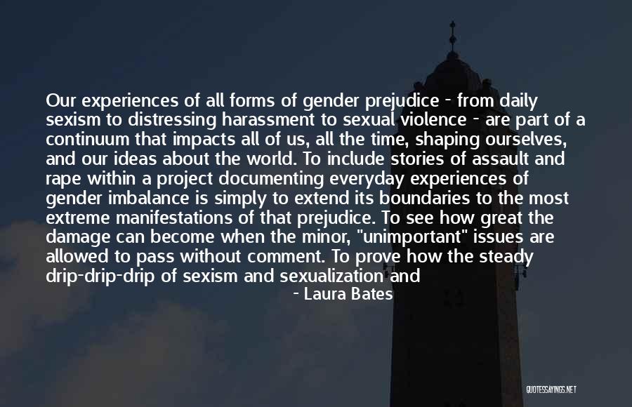 A World Without Boundaries Quotes By Laura Bates A World Without Boundaries Quotes By Laura Bates