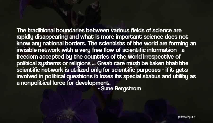 A World Without Boundaries Quotes By Sune Bergstrom A World Without Boundaries Quotes By Sune Bergstrom