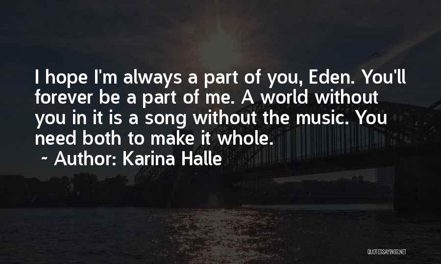 A World Without Music Quotes By Karina Halle