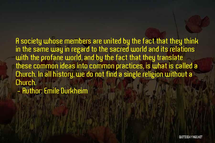 A World Without Religion Quotes By Emile Durkheim