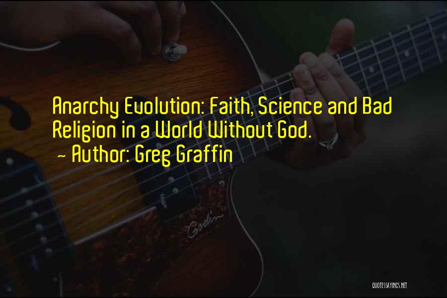 A World Without Religion Quotes By Greg Graffin