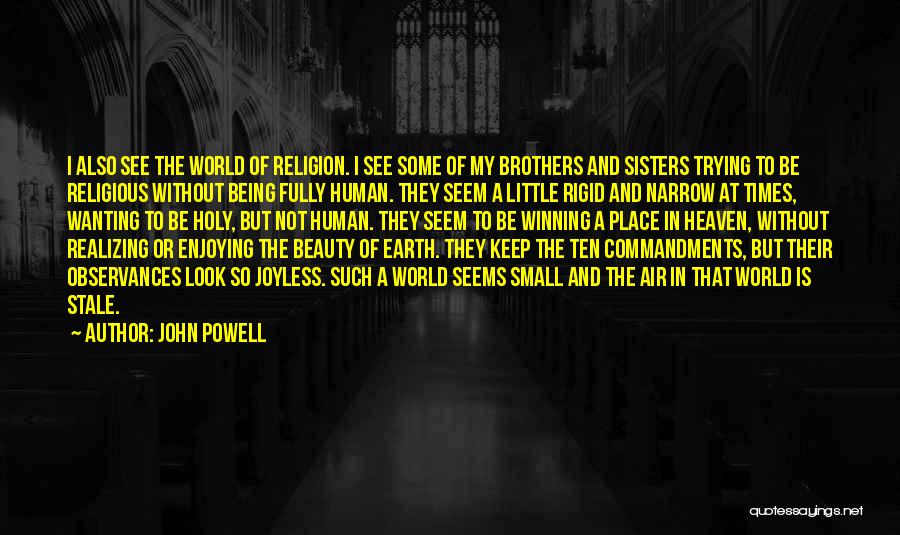 A World Without Religion Quotes By John Powell
