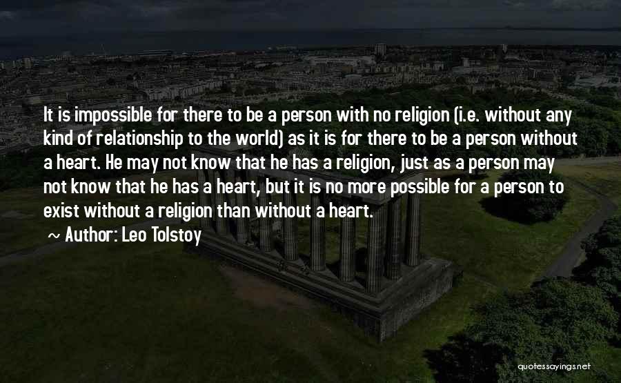 A World Without Religion Quotes By Leo Tolstoy