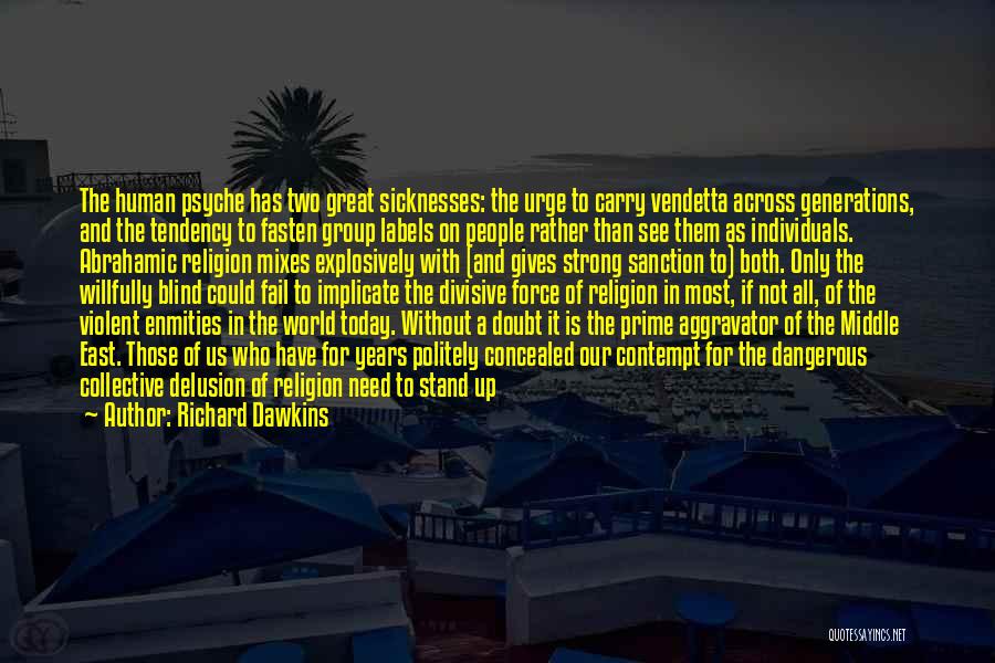 A World Without Religion Quotes By Richard Dawkins