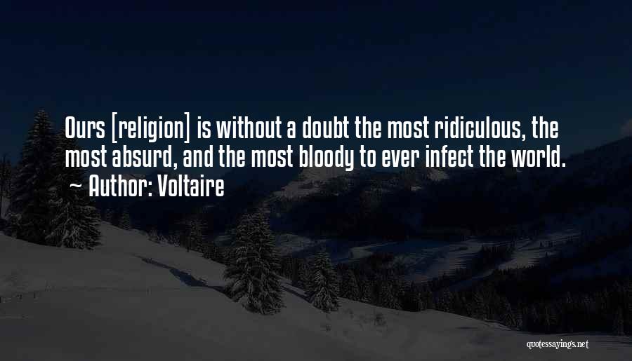 A World Without Religion Quotes By Voltaire