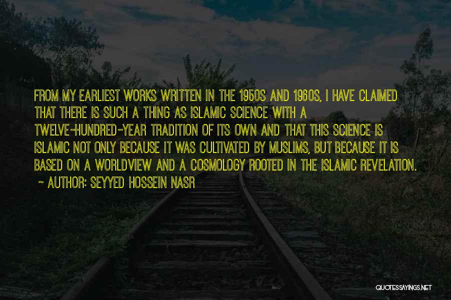 A Worldview Quotes By Seyyed Hossein Nasr