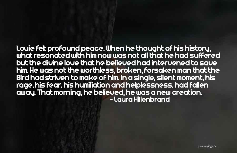 A Worthless Man Quotes By Laura Hillenbrand A Worthless Man Quotes By Laura Hillenbrand