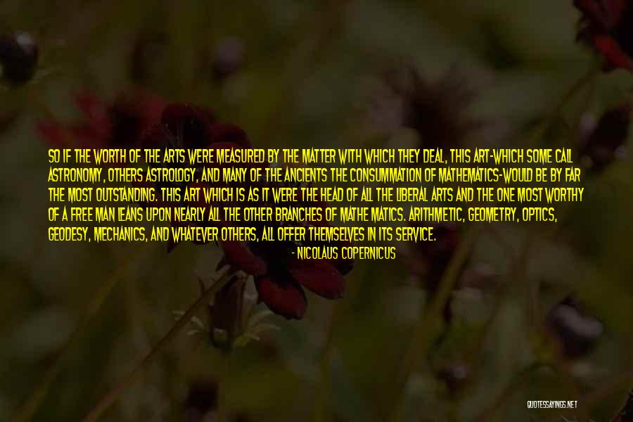 A Worthy Man Quotes By Nicolaus Copernicus