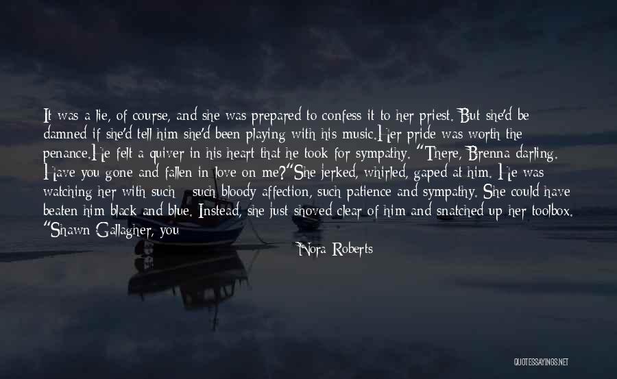 A Worthy Man Quotes By Nora Roberts