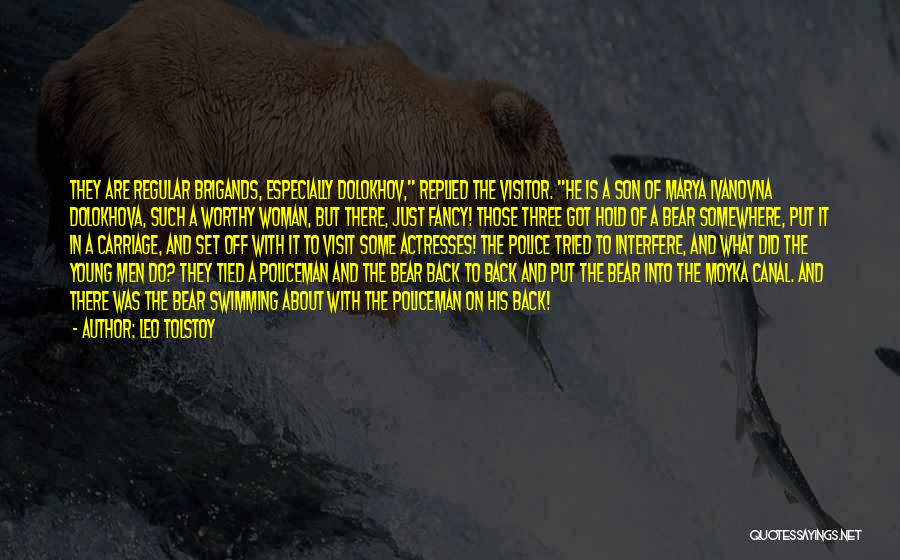 A Worthy Woman Quotes By Leo Tolstoy A Worthy Woman Quotes By Leo Tolstoy