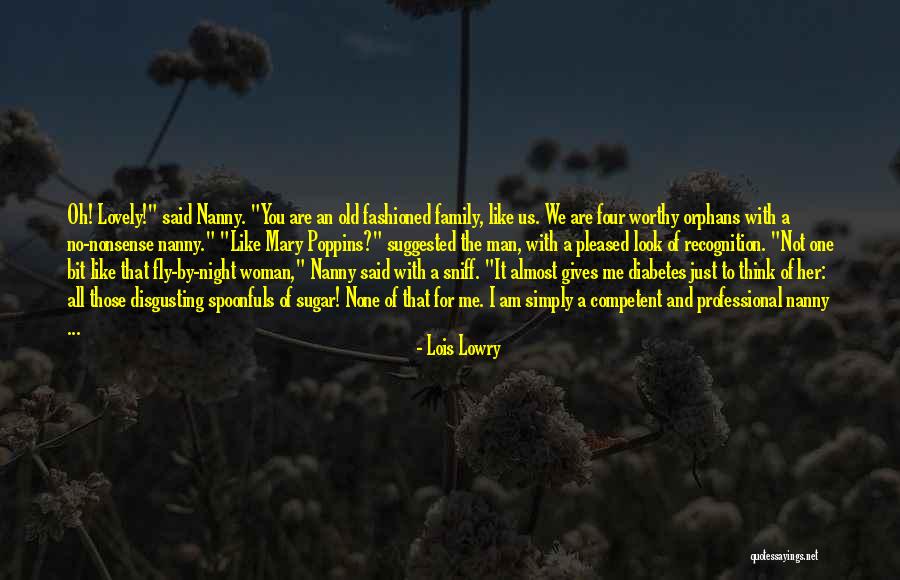 A Worthy Woman Quotes By Lois Lowry