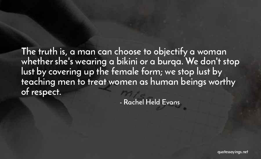 A Worthy Woman Quotes By Rachel Held Evans