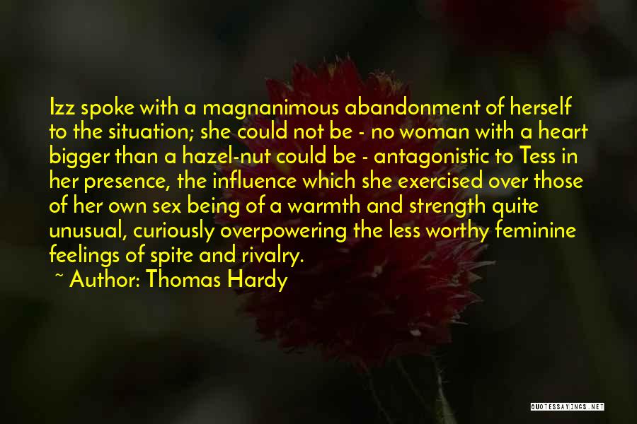 A Worthy Woman Quotes By Thomas Hardy