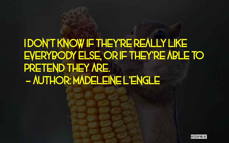 A Wrinkle In Time Best Quotes By Madeleine L'Engle
