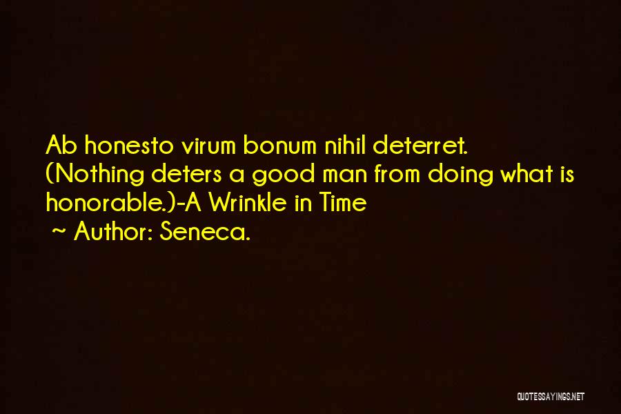 A Wrinkle In Time Best Quotes By Seneca.