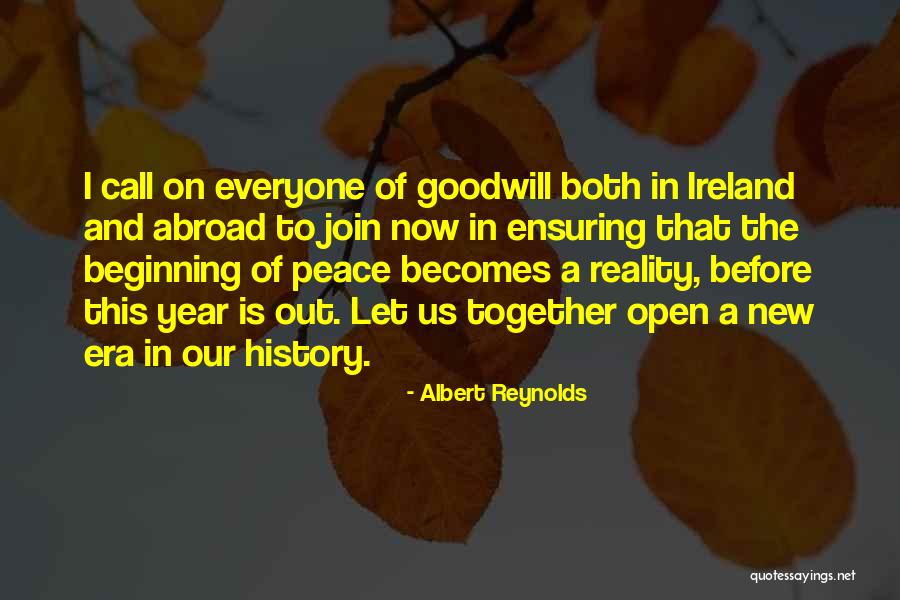 A Year Abroad Quotes By Albert Reynolds