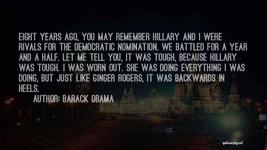 A Year Ago Quotes By Barack Obama