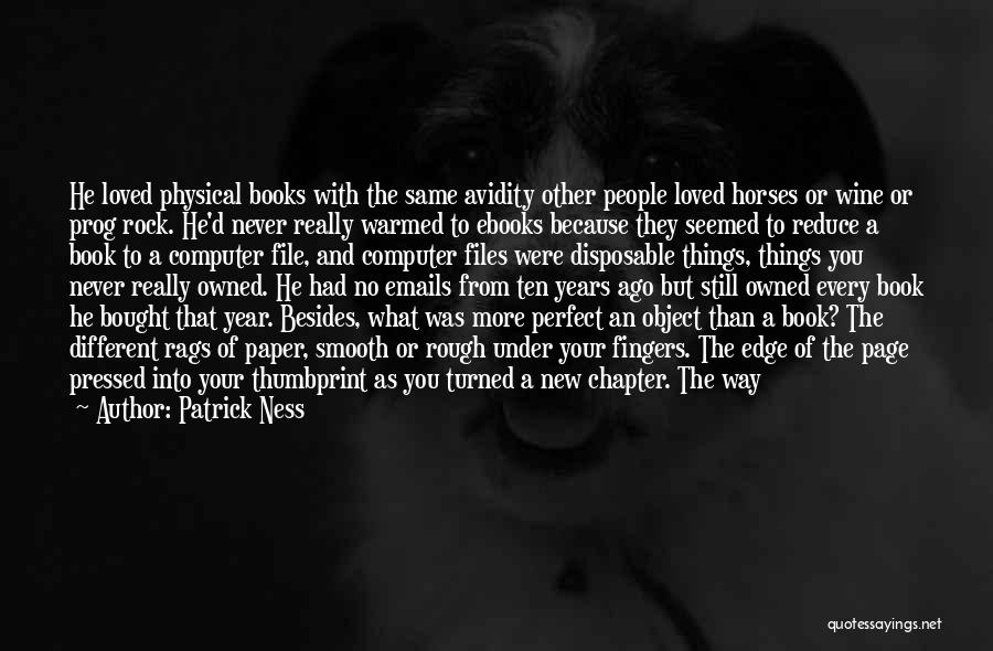 A Year Ago Quotes By Patrick Ness